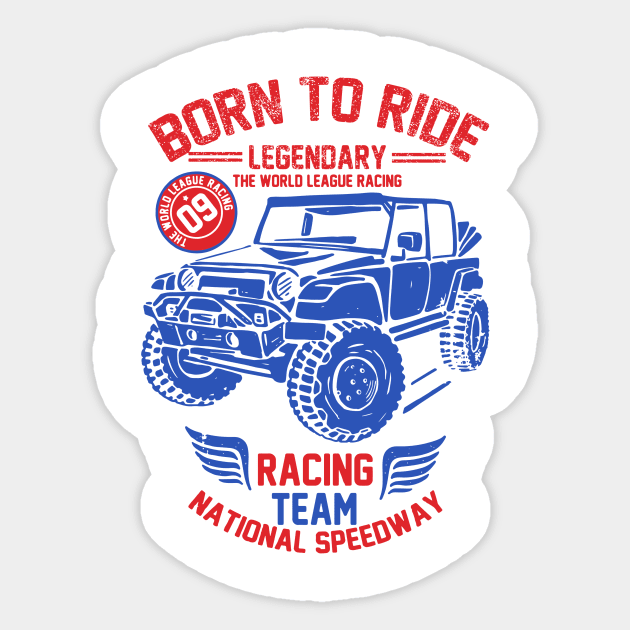 born to ride Sticker by garudadua